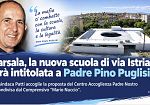 Marsala, sarà intitolata a Padre Puglisi la nuova scuola di via Istria