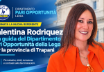 L’avv. Valentina Rodriquez nominata Referente del Dipartimento Pari Opportunità della Lega per la provincia di Trapani