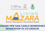 Mazara, sabato il  workshop di Co-Design 