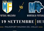 Futsal Mazara, si alza il sipario sulla nuova stagione: subito il derby di Coppa contro il Marsala