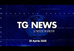 TG NEWS DEL 30 Aprile 2026