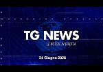 ​TG NEWS del 24 Giugno 2026