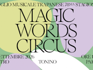 al-luglio-musicale-trapanese-debutta-in-prima-assoluta-magic-words-circus