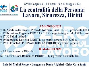 trapani/oggi-e-domani-18-congresso-uil-trapani-con-il-segretario-nazionale-bombardieri