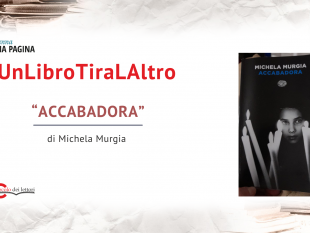 per-la-rubrica-unlibrotiralaltro-viene-presentato-accabadora