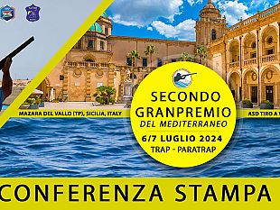 mazara-tiro-a-volo-mercoledi-3-luglio-la-conferenza-stampa-del-ii-gran-premio-del-mediterraneo