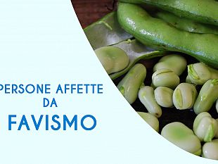 persone-affette-da-favismo-emanato-un-provvedimento-a-tutela