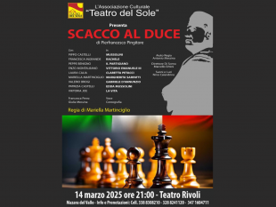 mazara-il-14-marzo-lassociazione-culturale-teatro-del-sole-porta-in-scena-lo-spettacolo-scacco-al-duce