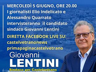 domani-sera-alle-2000-il-candidato-giovanni-lentini-in-diretta-su-primapaginacastelvetranoit