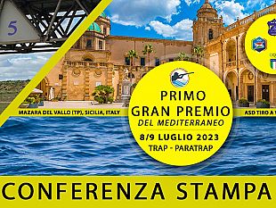 mazara/mazara-i-gran-premio-del-mediterraneo-di-tiro-a-volo-giovedi-6-luglio-conferenza-stampa