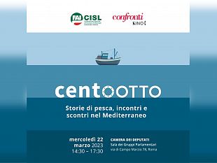 pesca-il-22-marzo-proiezione-alla-camera-del-film-centootto