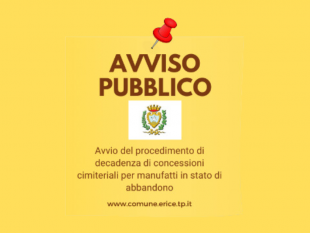 erice-avviso-relativo-allavvio-del-procedimento-di-decadenza-concessioni-cimiteriali-manufatti-in-stato-di-abbandono