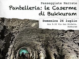 pantelleria-tornano-le-passeggiate-narrate-alla-scoperta-delle-caserme-di-bukkuram