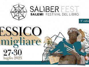 salemi-tutto-pronto-per-la-terza-edizione-del-saliber-fest