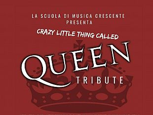 la-scuola-di-musica-crescente-presenta-crazy-litle-queen-thing-called-queen