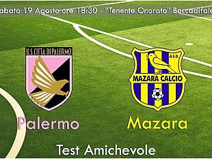 calcio-sabato-19-agosto-amichevole-di-lusso-palermo-mazara