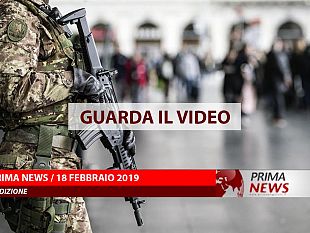 prima-news-18-febbraio-seconda-edizione