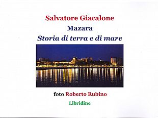 mazara-il-20-febbraio-presentazione-del-libro-del-giornalista-salvatore-giacalone-mazara-storia-di-terra-e-di-mare