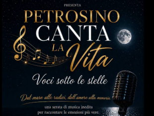 petrosino-questa-sera-voci-sotto-le-stelle-la-vita-raccontata-attraverso-la-musica