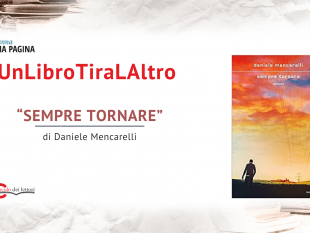 per-la-rubrica-unlibrotiralaltro-viene-presentato-sempre-tornare