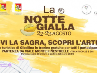gibellina-il-22-e-23-agosto-torna-la-notte-gialla-tra-gusto-musica-e-arte-contemporanea