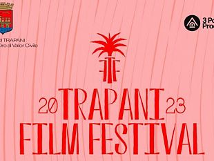 trapani/trapani-film-festival-la-prima-edizione-dal-22-al-25-giugno-alla-casina-delle-palme