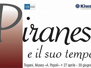 in-mostra-al-museo-regionale-pepoli-di-trapani-le-incisioni-di-piranesi
