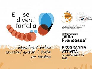 progetto-e-se-diventi-farfalla-al-via-il-6-luglio-il-teatro-per-bambini-e-genitori-presso-villa-francesca