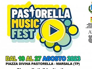 belice/pastorella-music-fest-a-marsala-dal-19-al-27-agosto-la-ii-edizione