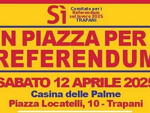 cgil-a-trapani-sabato-12-parte-dalla-casina-delle-palme-la-campagna-elettorale-per-il-referendum-dell8-e-9-giugno