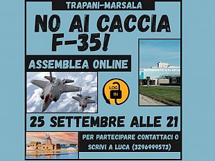 assemblea-on-line-contro-il-polo-di-addestramento-con-f35-previsto-alla-base-di-trapani-birgi