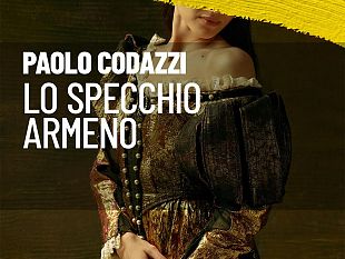 euscito-lo-specchio-armeno-di-paolo-codazzi