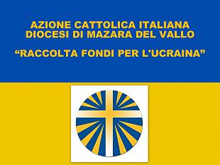 azione-cattolica-diocesi-di-mazara-raccolta-fondi-per-lucraina