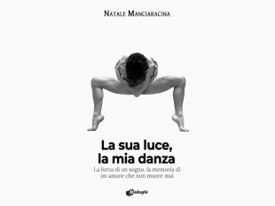 mazara-esce-il-libro-la-sua-luce-la-mia-danza-del-ballerino-natale-manciaracina