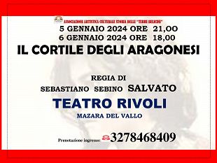 mazara-al-cine-teatro-rivoli-la-rappresentazione-il-cortile-degli-aragonesi