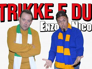 il-duo-comico-trikke-e-due-cabaret-pronto-a-far-ridere-tutti-con-un-nuovo-spettacolo