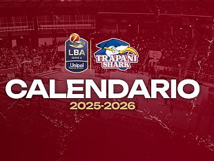 trapani-shark-esordio-il-5-ottobre-a-trieste-ultima-il-10-maggio-in-casa-contro-cantu