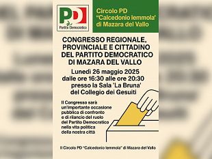 pd-mazara-lunedi-26-maggio-il-congresso-cittadino-per-il-rinnovo-degli-organismi-locali-provinciali-e-regionali