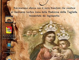 castelvetrano/corteo-storico-antiqua-et-veneranda-imago-per-la-madonna-della-tagliata