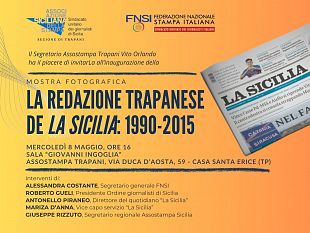 trapani/assostampa-mercoledi-inaugurazione-mostra-sulla-redazione-trapanese-de-la-sicilia