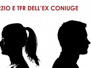il-trf-per-il-coniuge-separato-o-divorziato