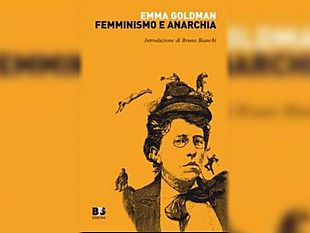 ultime-della-sera-emma-goldman-anarchica-e-femminista