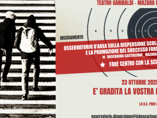 domani-a-mazara-linsediamento-dellosservatorio-darea-ic-boscarino-castiglione-sulla-dispersione-scolastica