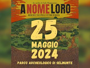 castelvetrano/torna-a-nome-loro-la-grande-musica-italiana-contro-la-mafia-il-2505-a-selinunte
