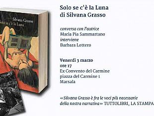 marsala-silvana-grasso-racconta-il-suo-ultimo-romanzo-solo-se-c-e-la-luna