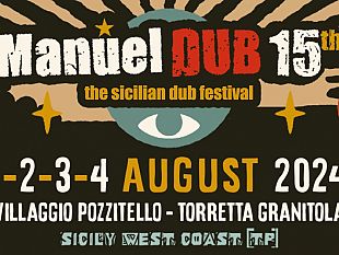 mazara/dal-1-al-4-agosto-la-xv-edizione-del-manuel-dub-festival