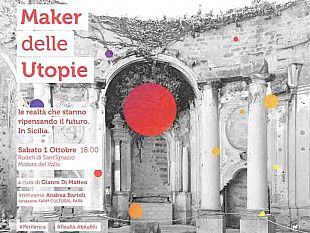 mazara-domani-alle-18-presso-la-chiesa-di-sant-ignazio-i-maker-delle-utopie-le-realta-che-stanno-ripensando-il-futuro-in-sicilia