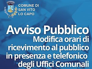 san-vito-lo-capo-cambiano-orari-di-ricevimento-al-pubblico-in-presenza-e-telefonico-degli-uffici-comunali