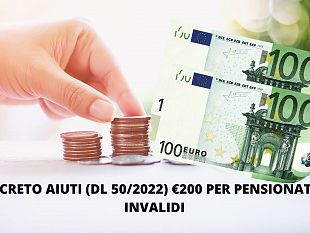 grazie-al-decreto-aiuti-dl-502022-in-arrivo-200-per-pensionati-e-invalidi