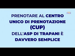 un-video-tutorial-sulle-modalita-di-prenotazione-di-visite-ed-esami-presso-lasp-trapani